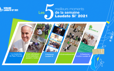 Les 5 meilleurs moments de la semaine Laudato Si’ 2021